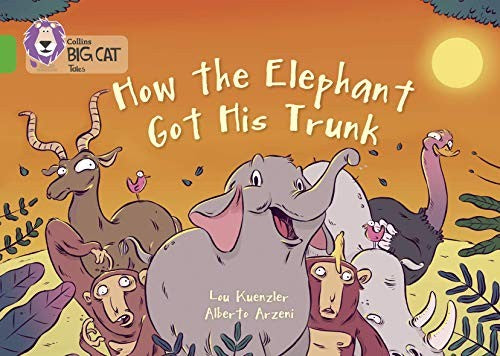 How The Elephant Got His Trunk