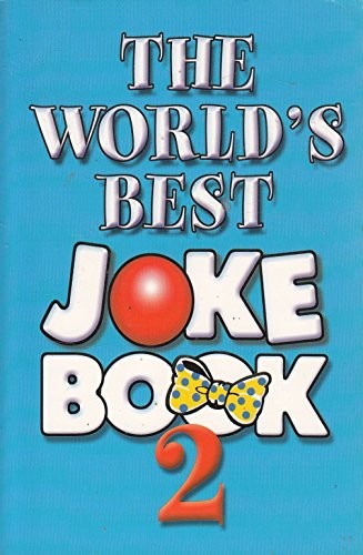 The Worlds Best Joke Book