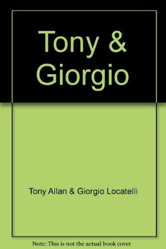 Tony & Giorgio