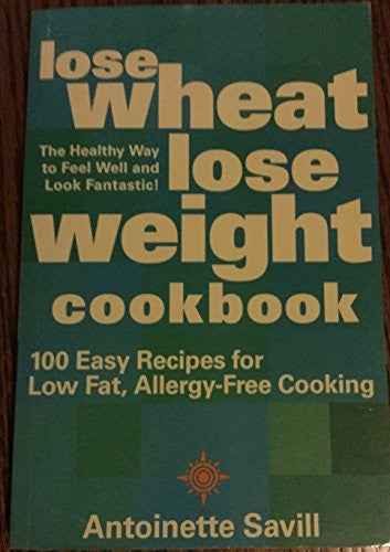 LOSE WHEAT LOSE WEIGHT BOOK PEOPLE