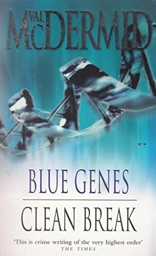 Blue Genes/ Clean Break