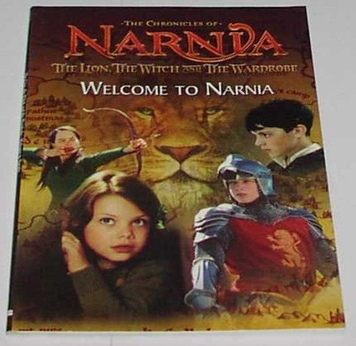 Welcome To Narnia: The Lion, The Witch And The Wardrobe (The Chronicles of Narnia)