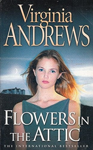 Flowers in the Attic (Dollanganger Series)