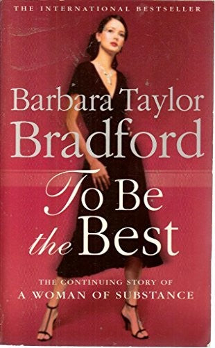 To Be the Best (Emma Harte Series)