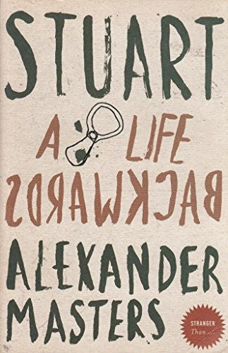 Stuart A Life Backwards