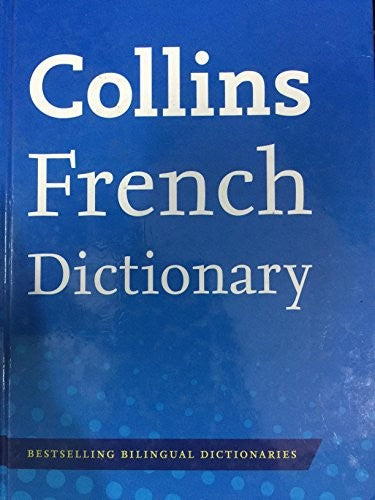 Collins French Dictionary the Works