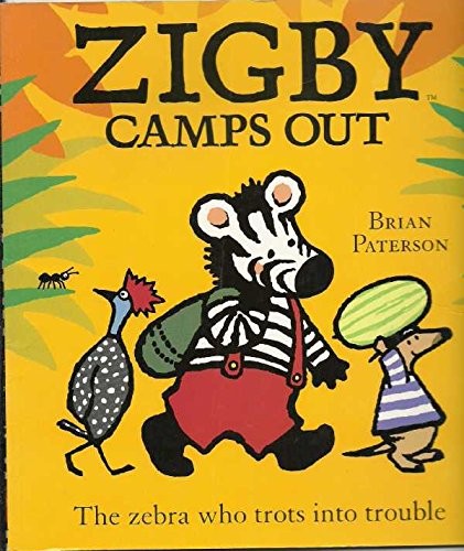 Zigby camps out