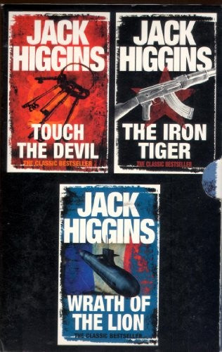 Jack Higgins Box Set: Wrath of the Lion, Iron Tiger, Touch the Devil