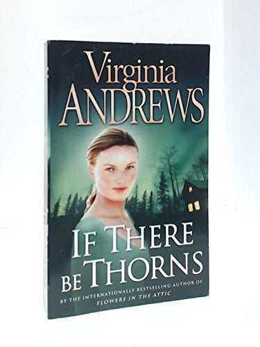 If there be thorns