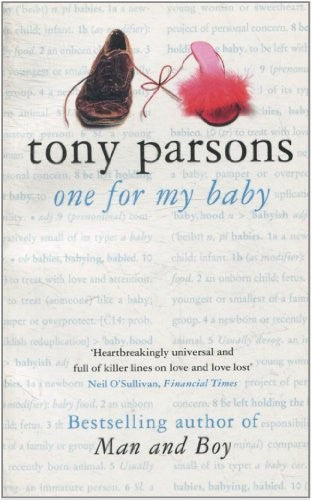 One For My Baby By Tony Parsons