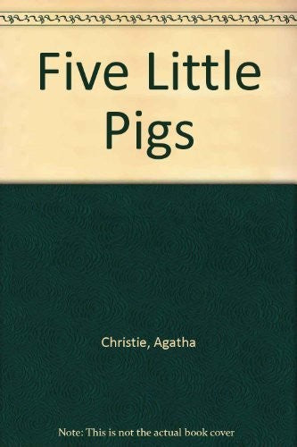 Five Little Pigs