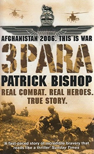 3 Para: Afghanistan 2006, This is War