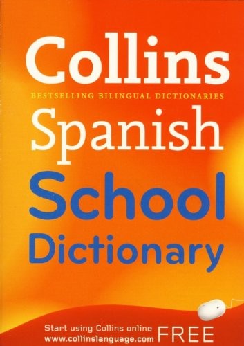 Collins School Dictionary Spanish