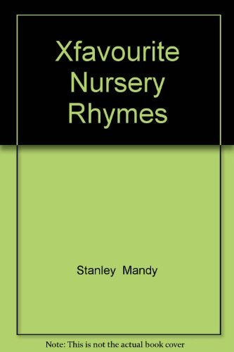 Xfavourite Nursery Rhymes