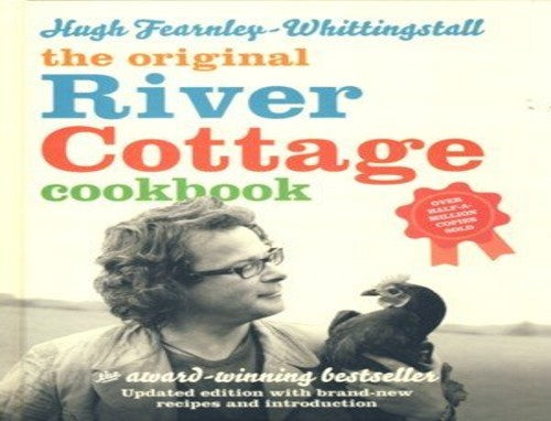 The Original River Cottage Cookbook