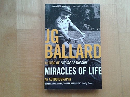 Miracles of Life An Autobiography