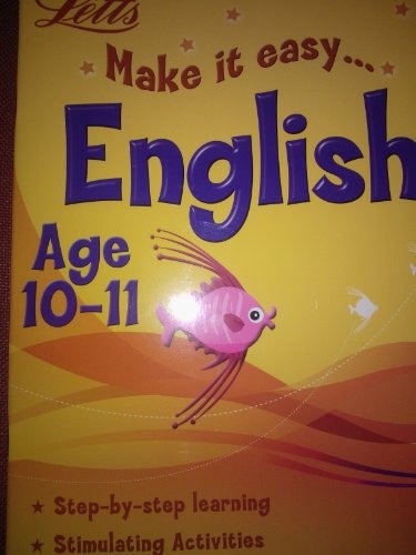 Letts Make it Easy: English Age 10-11
