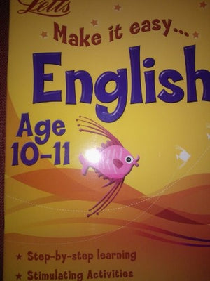 Letts Make it Easy: English Age 10-11