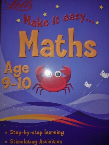 Letts Make it Easy: Maths Age 9-10
