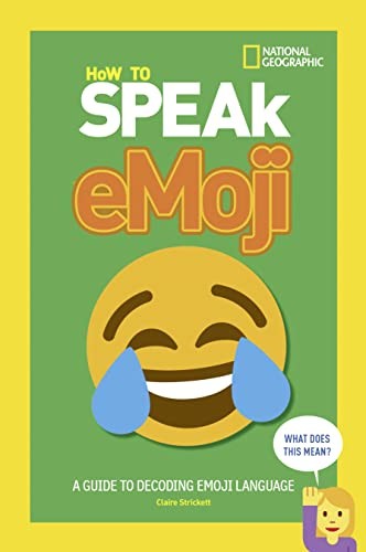 How to Speak Emoji