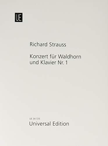 Richard Strauss: Horn Concerto No. 1 in Eb Major Op. 11 (Horn and Piano), Universal Edition UE34725