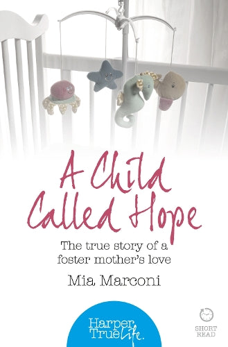 A Child Called Hope