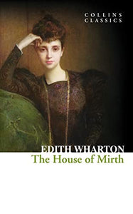 The House of Mirth 
