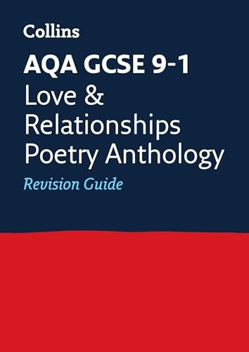 AQA Poetry Anthology Love and Relationships Revision Guide