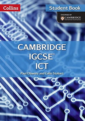 Cambridge IGCSE ICT Student's Book and CD-Rom