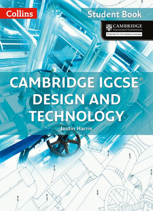 Cambridge IGCSE Design and Technology Student's Book