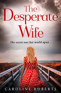The Desperate Wife 