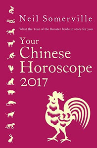 Your Chinese Horoscope 2017 