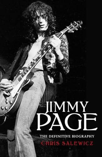 Jimmy Page: The Definitive Biography