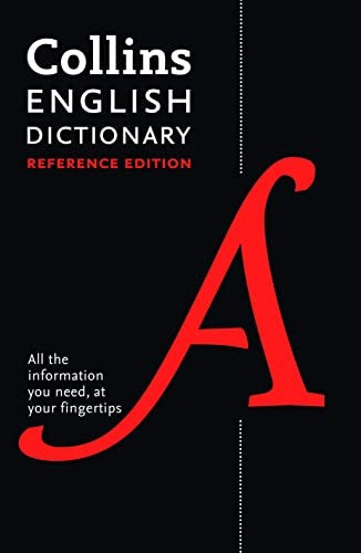 Collins English Dictionary Reference edition