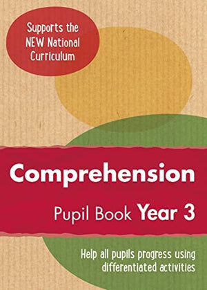 Year 3 Comprehension Pupil Book