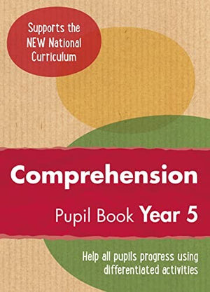 Year 5 Comprehension Pupil Book