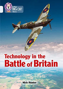 Technology in the Battle of Britain 