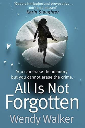 All Is Not Forgotten