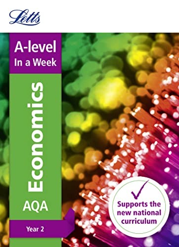 A -level Economics Year 2 In a Week