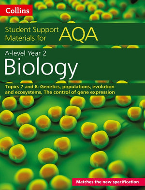 AQA A Level Biology Year 2 Topics 7 and 8