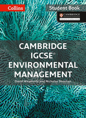 Cambridge IGCSE Environmental Management Student's Book