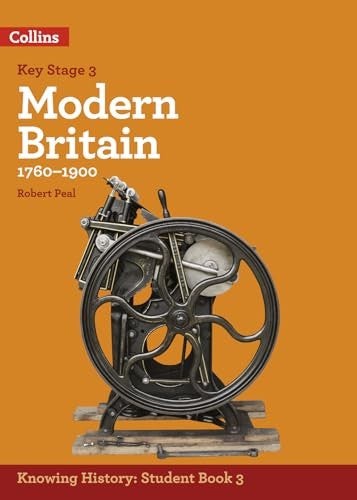 KS3 History Modern Britain (1760-1900)