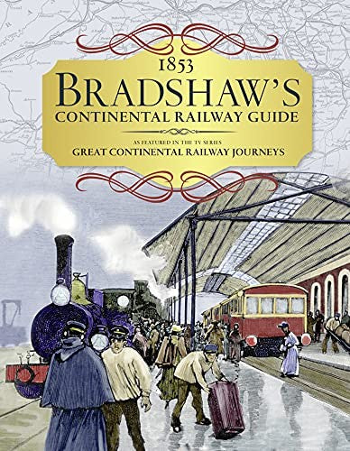 Bradshaw's Continental Railway Guide