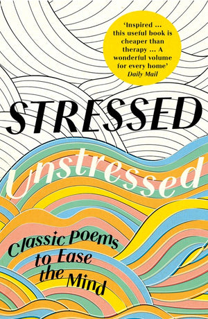 Stressed, Unstressed