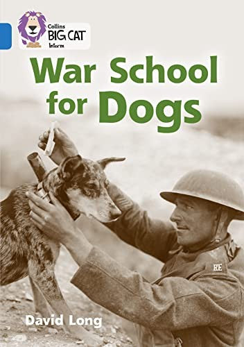 War School for Dogs