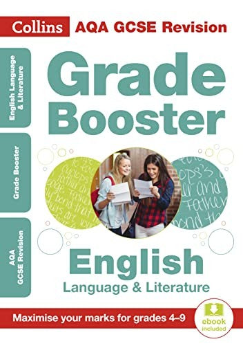 AQA GCSE 9-1 English Language and Literature Grade Booster (Grades 4-9)