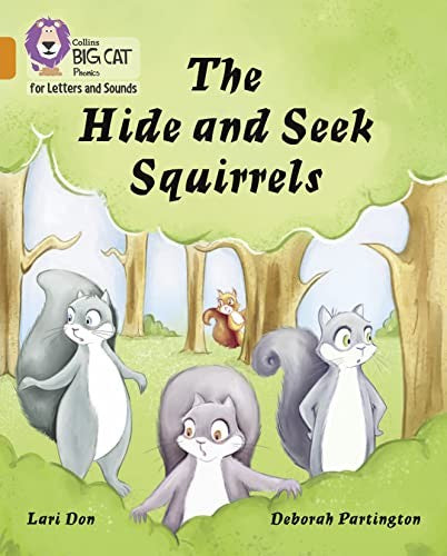 The Hide and Seek Squirrels