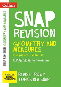 AQA GCSE 9-1 Maths Foundation Geometry and Measures (Papers 1, 2 & 3) Revision Guide 