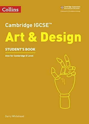 Cambridge IGCSE Art and Design Students Book