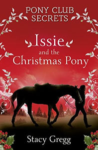 Issie and the Christmas Pony 